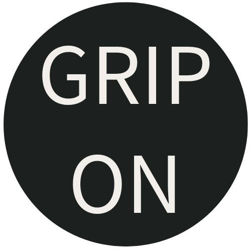 GRIP ON